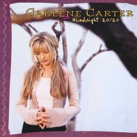 Carlene Carter – Hindsight 20/20