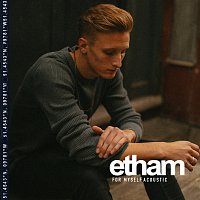 Etham – For Myself [Acoustic]