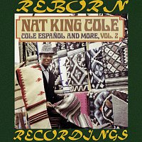 Nat King Cole – Español And More Vol. 2 (HD Remastered)