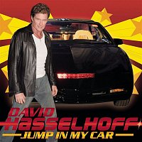 David Hasselhoff – Jump In My Car