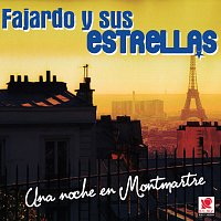 Fajardo Y Sus Estrellas – Una Noche en Montmartre