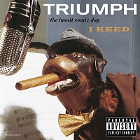 Triumph The Insult Comic Dog – I Keed