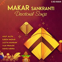 Various Artist – Makar Sankranti - Devotional Songs