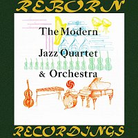 The Modern Jazz Quartet – The Modern Jazz Quartet and Orchestra (HD Remastered)