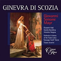 Mayr: Ginevra di Scozia