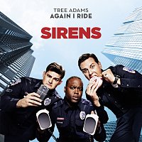 Again I Ride [Theme from "Sirens"]