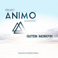 Projekt Animo – Guten Morgen