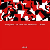Honey Dijon & Tim K – Thunda (feat. John Mendelsohn) [Edit]