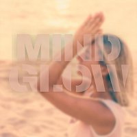 Reiki Tribe – Mind Glow