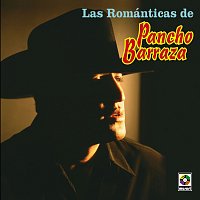 Pancho Barraza – Las Románticas de Pancho Barraza