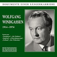 Wolfgang Windgassen – Dokumente einer Sangerkarriere - Wolfgang Windgassen