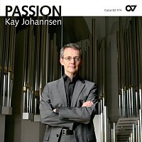 Kay Johannsen – Passion - Lieder zu Passion und Ostern