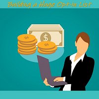 Michele Giussani – Building a Huge Opt-In List