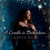 Jaimee Paul, Leif Shires, Pat Coil, Jacob Jezioro, Danny Gottlieb – A Cradle In Bethlehem