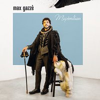 Max Gazze – Maximilian
