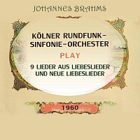 Ingrid Bjoner, Ira Malaniuk, Waldemar Kmentt, Otto Wiener – Kolner Rundfunk-Sinfonie-Orchester play: Johannes Brahms: 9 Lieder aus Liebeslieder und Neue Liebeslieder