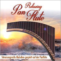 Panfloten Traume – Relaxing Pan Flute, Stimmungsvolle Melodien gespielt auf der Panflöte