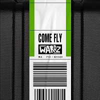Wardz – Come Fly