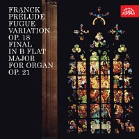 Jiří Ropek – Franck: Preludium, fuga a variace, op. 18, Final B dur pro varhany, op. 21