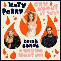 Katy Perry, Luísa Sonza, Bruno Martini – Cry About It Later