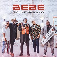 2Baba, Larry Gaaga, Mi Casa – Bebe