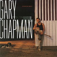 Gary Chapman – Everyday Man