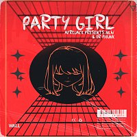 Party Girl [AFROJACK Presents NLW]