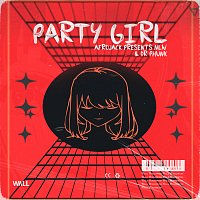NLW, Dr Phunk – Party Girl [AFROJACK Presents NLW]