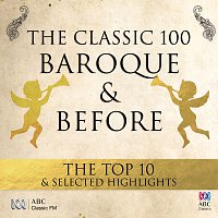 Přední strana obalu CD The Classic 100: Baroque & Before – The Top 10 & Selected Highlights