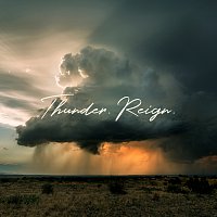 Freedom Church – Thunder. Reign. [Live]