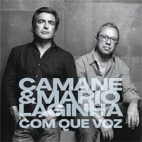 Camané & Mário Laginha – Com Que Voz