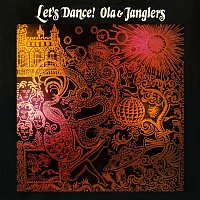 Ola & The Janglers – Let's Dance!