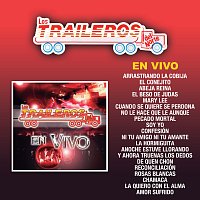 Los Traileros Del Norte – En Vivo