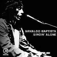 Arnaldo Baptista – Singin' Alone