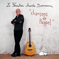 Maxime Le Forestier – Le Forestier Chante Brassens - Chansons De Rappel