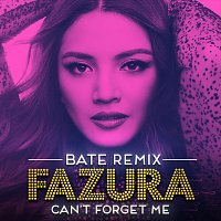 Can't Forget Me [BATE Remix]