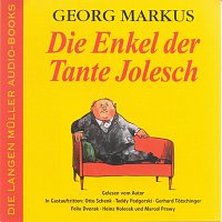 Georg Markus – Die Enkel der Tante Jolesch