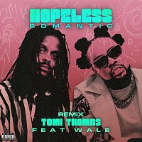Tomi Thomas, Wale – Hopeless Romantic [Remix]