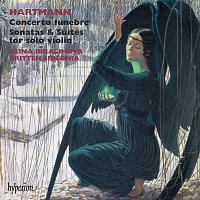 Alina Ibragimova, Britten Sinfonia – Hartmann: Concerto funebre; Violin Sonatas & Suites