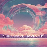 Přední strana obalu CD Chillwave Harmony