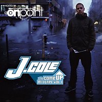 J. Cole – The Come Up Mixtape Vol. 1