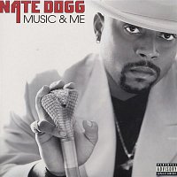 Nate Dogg – Music And Me