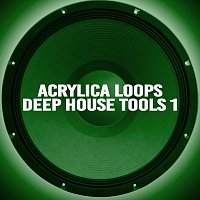 Acrylica Loops – Deep House Tools 1
