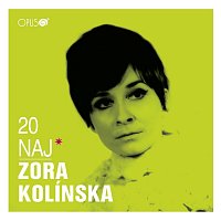 Zora Kolínska – 20 Naj