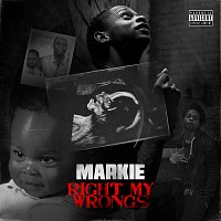 Markie – Right My Wrongs