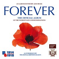 Přední strana obalu CD Forever: The Official Album of the World War 1 Commemorations