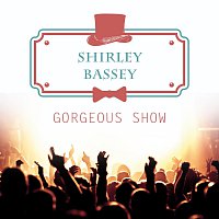 Shirley Bassey – Gorgeous Show