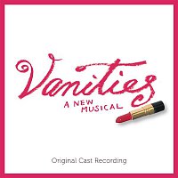 David Kirshenbaum – Vanities: A New Musical (Original Cast Recording)