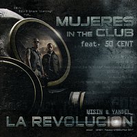 Wisin & Yandel, 50 Cent – Mujeres In The Club