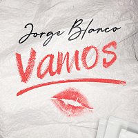 Jorge Blanco – Vamos